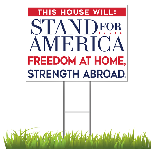 This House Will Stand For America Yard Sign