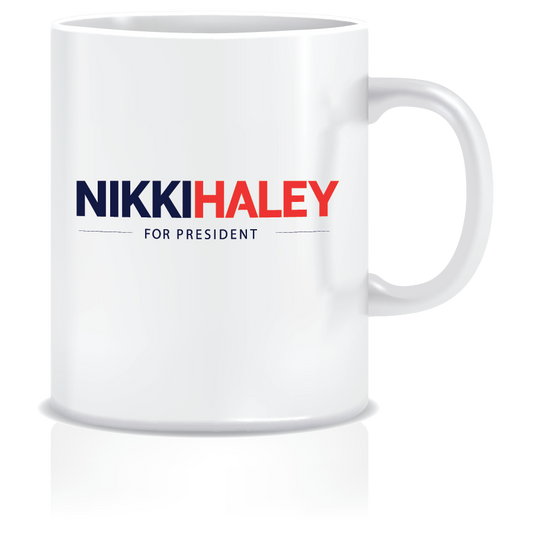"Nikki Haley For President" 11oz Coffee Mug - Embrace the Vision of Leadership and Integrity.