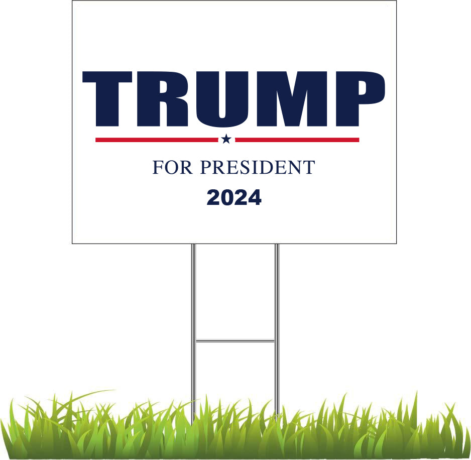 Trump for President 2024 White Yard Sign